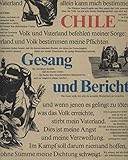  Chile. Gesang und Bericht. Durchgehend illustrierte mit s/w-Fotos, Holzschnittillustrationen bzw. Wiedergaben zeitgenössischer Gemälde auf Tafeln. Gestaltung des Buches von Walter Schiller. Schutzumschlag von Rolf Kuhrt, Einbandgrafik von Nuria Quevedo.