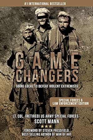 Game Changers: Going Local to Defeat Violent Extremists