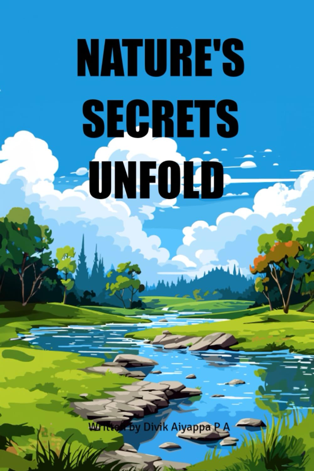 NATURE'S SECRETS UNFOLD