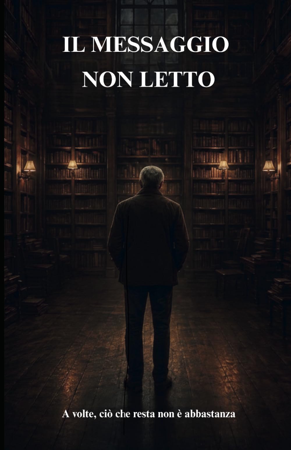 IL MESSAGGIO NON LETTO