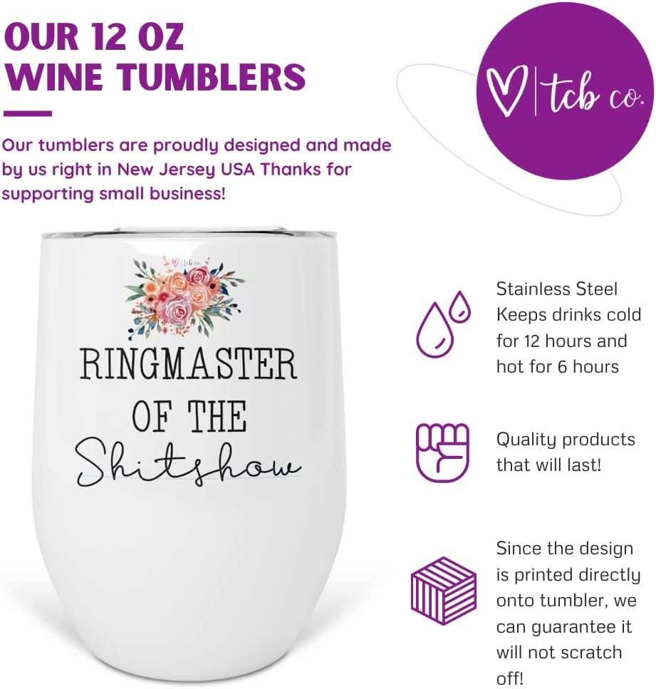 Ringmaster of the Shitshow 12 oz Stainless Steel Insulated Wine Tumbler with Lid