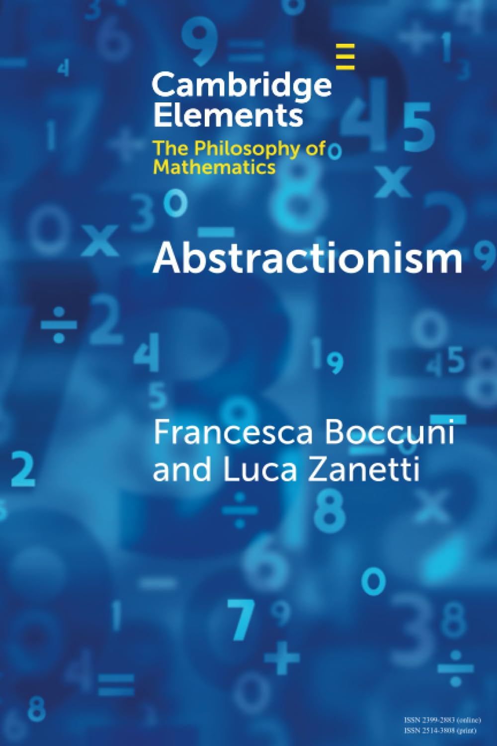 Abstractionism (Elements in the Philosophy of Mathematics)