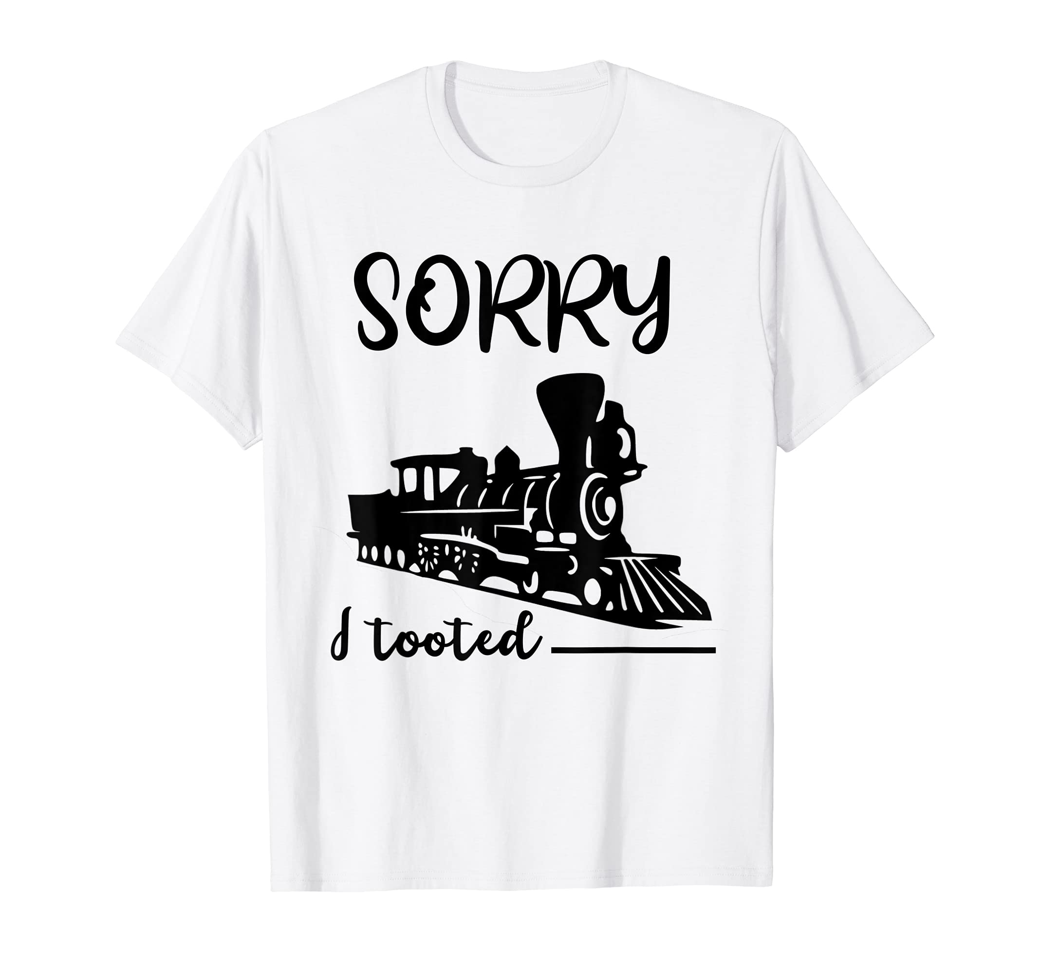 Model Train Collector Railroader Sorry I Tooted Train Lover T-Shirt