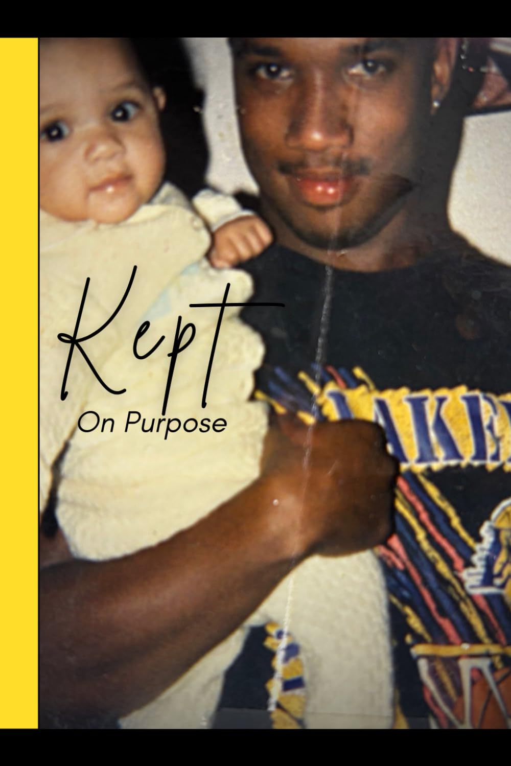 Kept: On Purpose