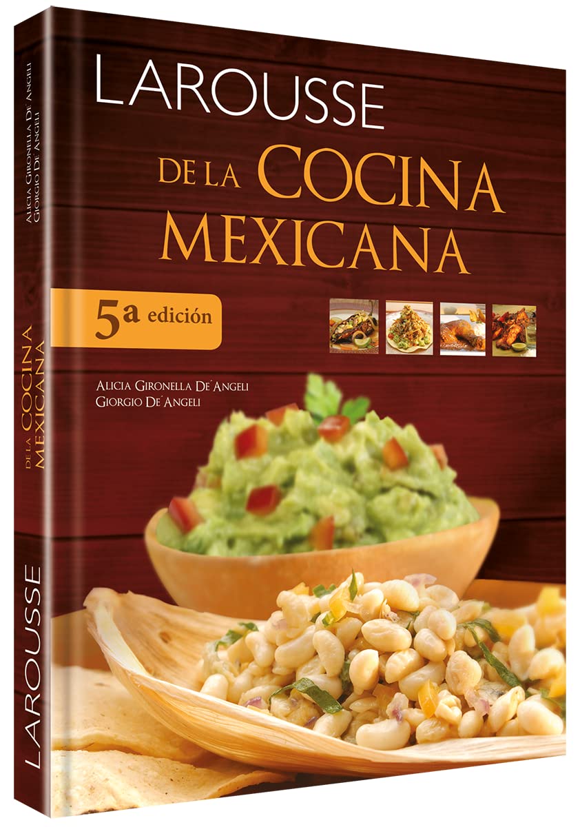 Larousse de la cocina mexicana