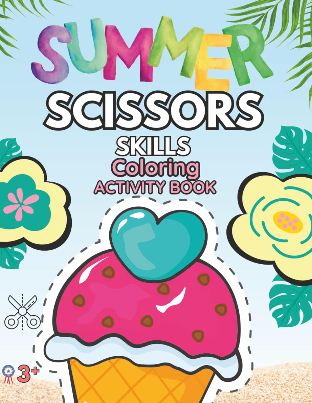 Summer scissors skills: Coloring activity book