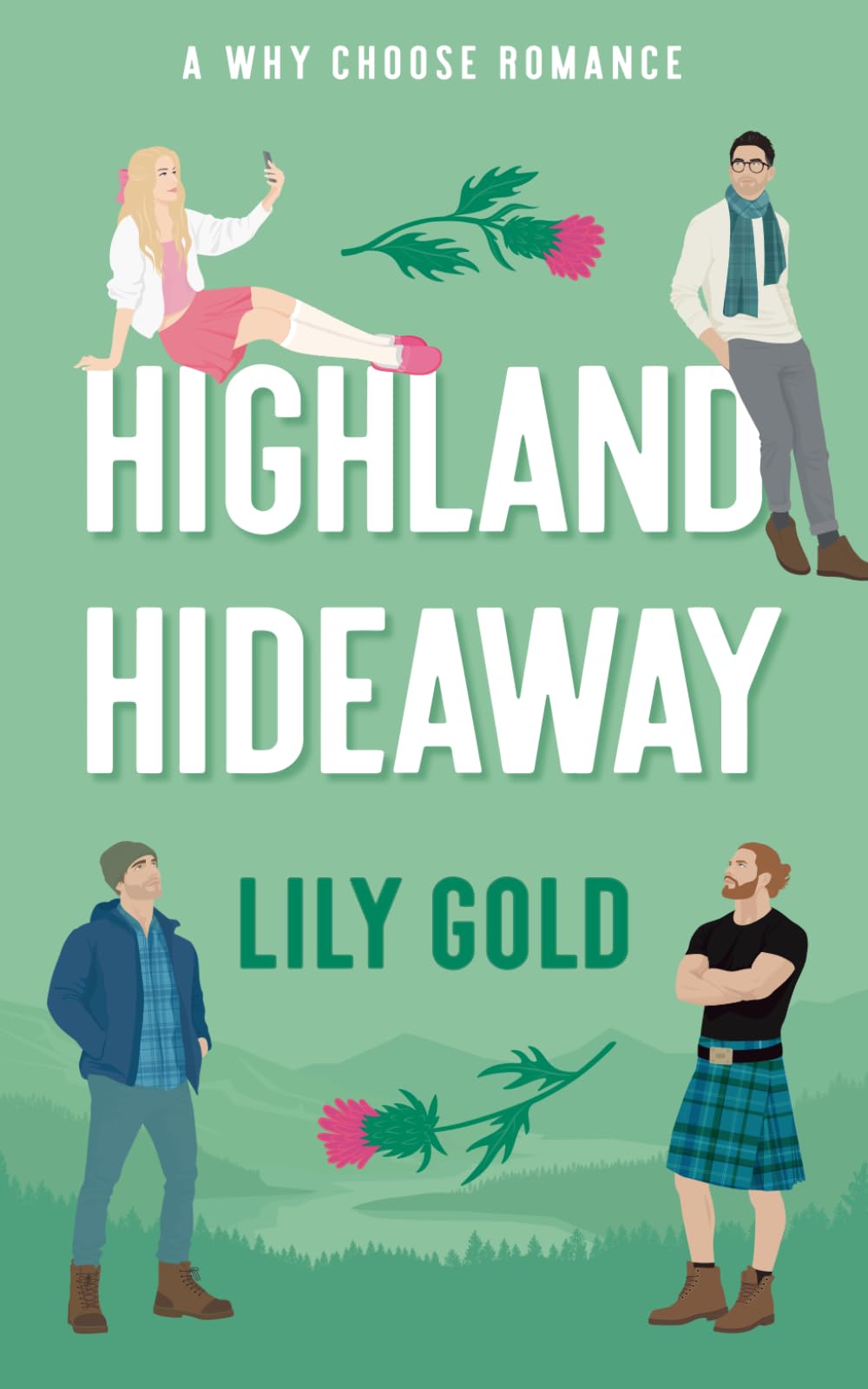 Highland Hideaway (Why Choose Standalones)