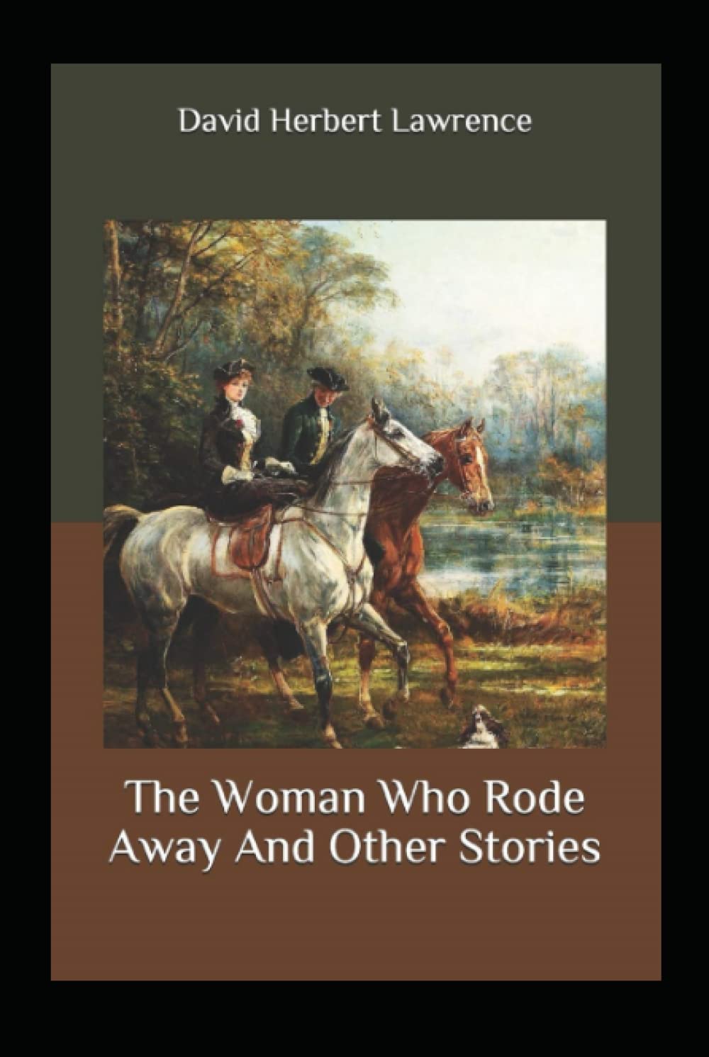 The Woman Who Rode Away And Other Stories Annotated