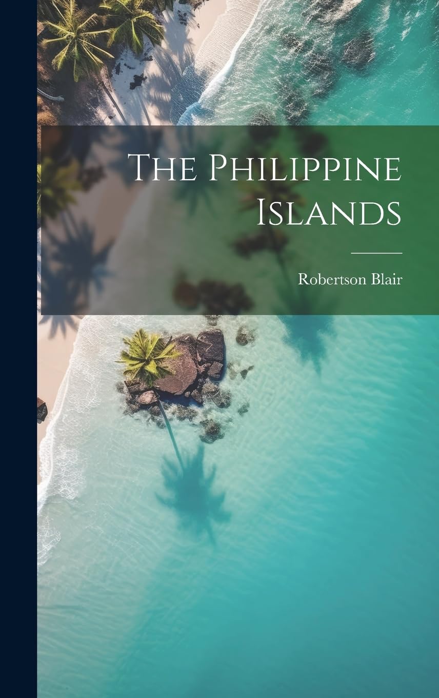 The Philippine Islands