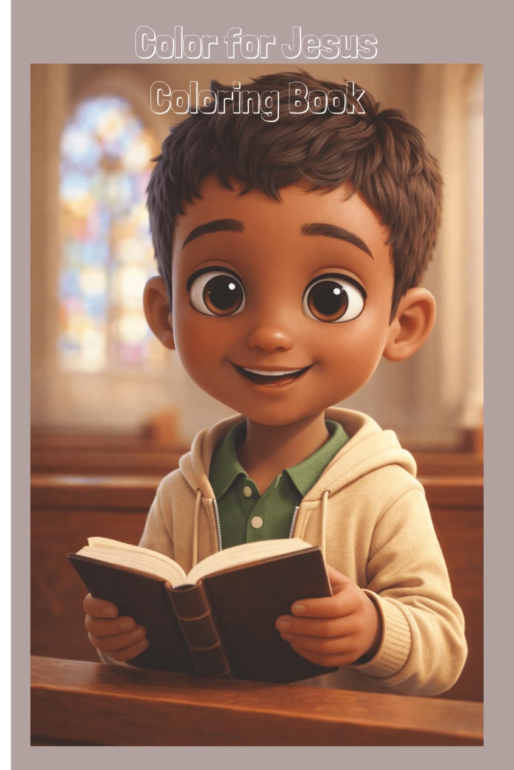 Color for Jesus: Coloring Book