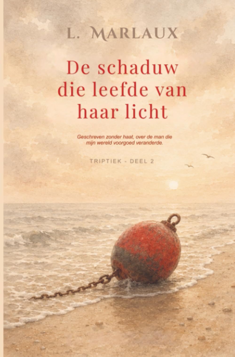 De schaduw die leefde van haar licht: Triptiek - deel 2