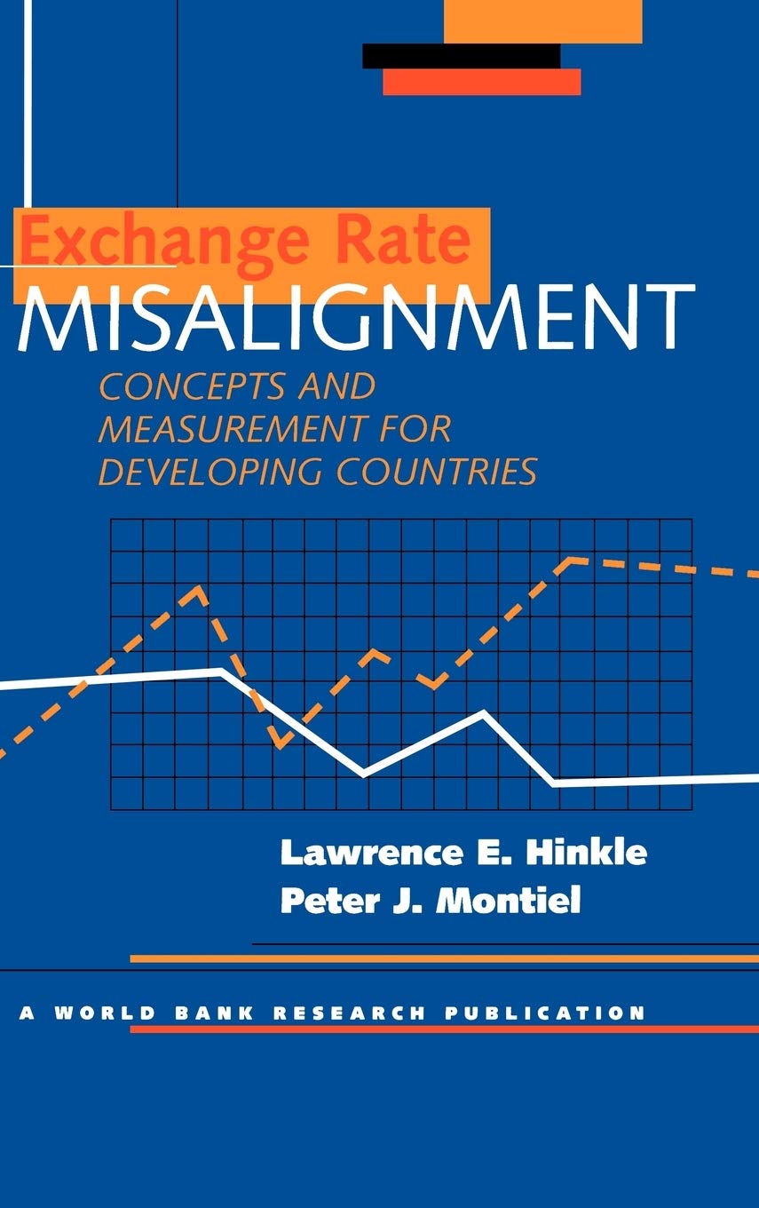 Exchange Rate Misalignment: Concepts and Measurement for Developing Countries (World Bank Publicatio