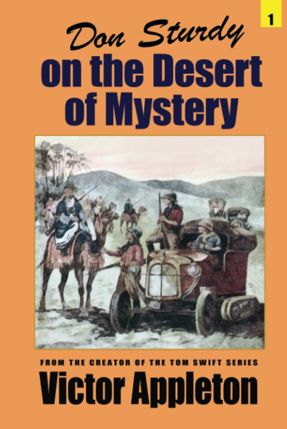 Don Sturdy on the Desert of Mystery