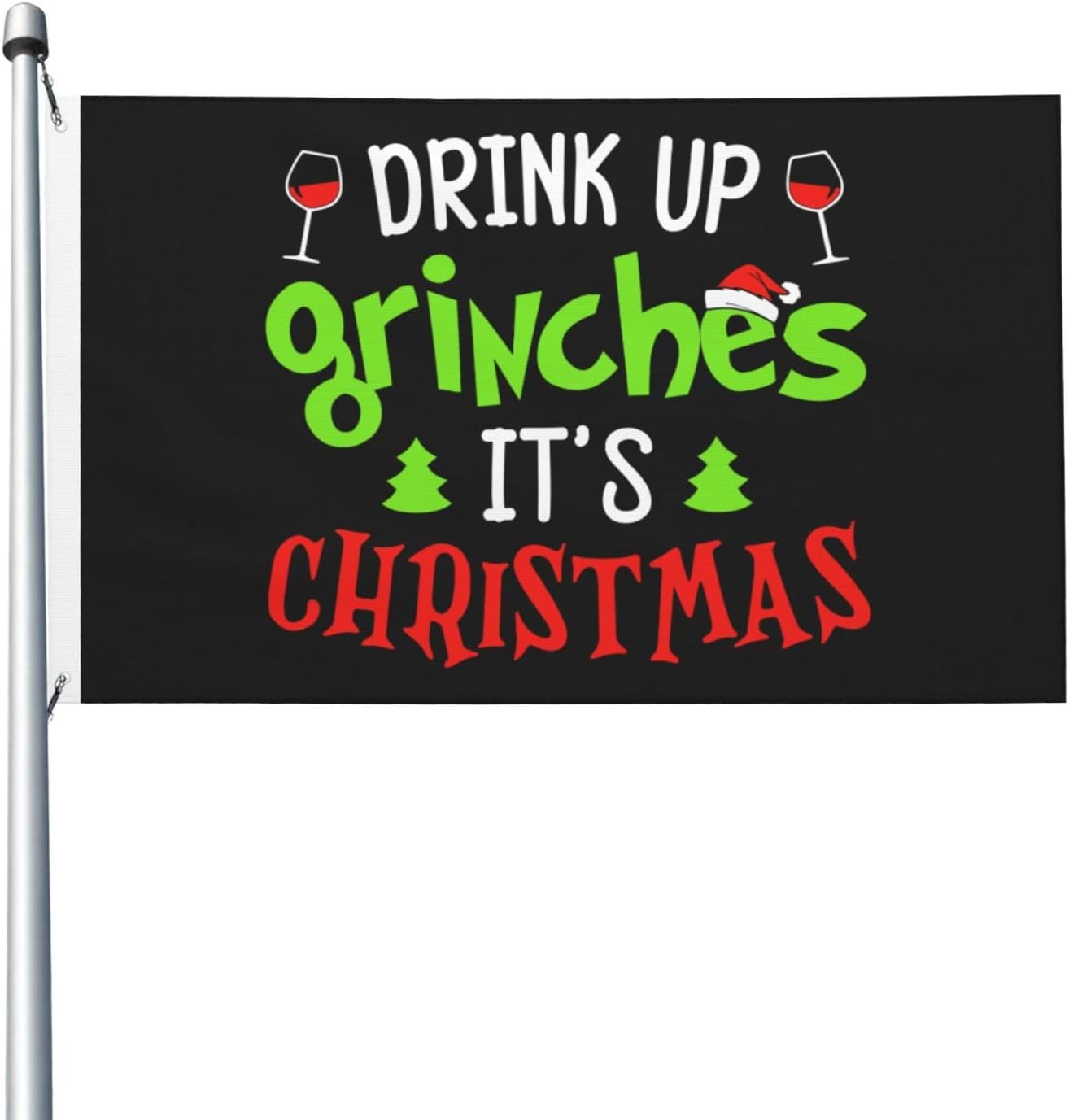 KOSPOGO Drink Up Grinches It s Christmas Flag 3x5 FT