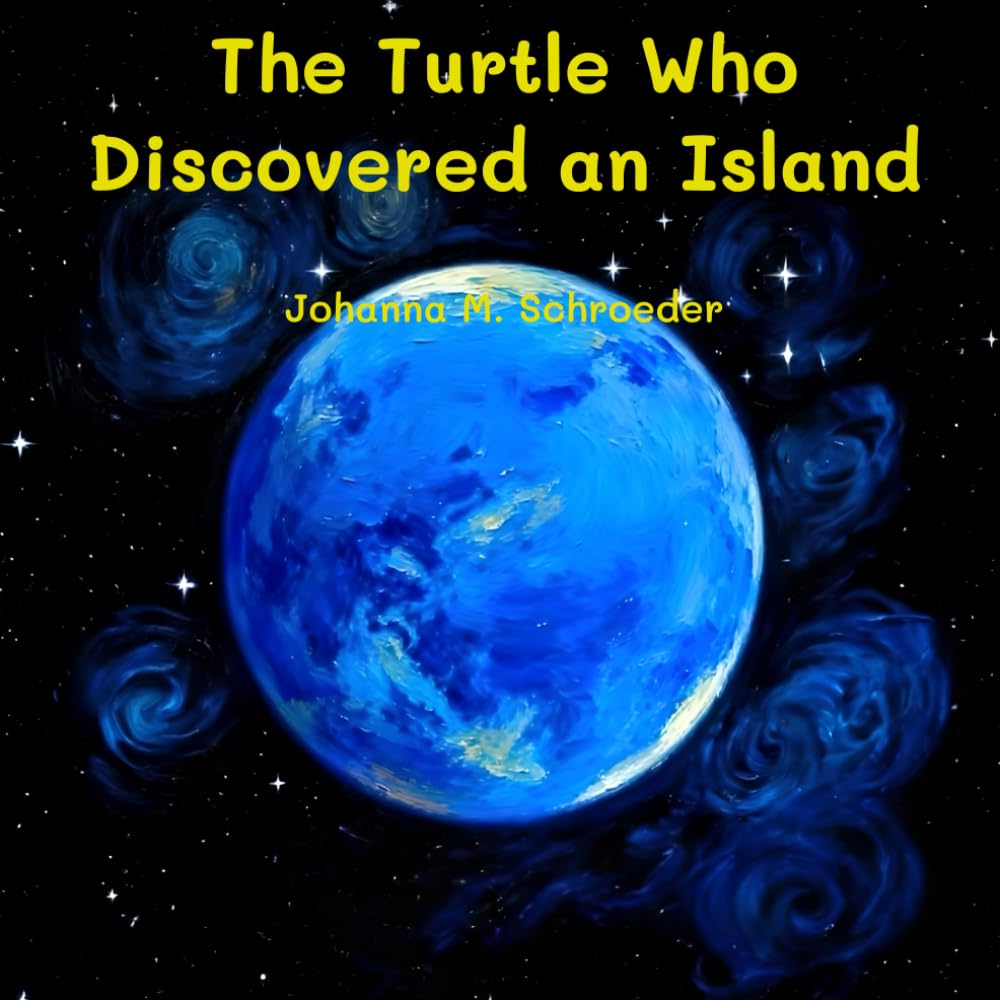 The Turtle Who Discovered an Island: Book 8 of the 12-part ocean adventure series "The Turtle Who…" (Paperback – Aus/UK Edition) ("The Turtle Who..." Children's Picture Book Series)