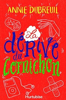Paperback LA DERIVE DU CORNICHON [French] Book