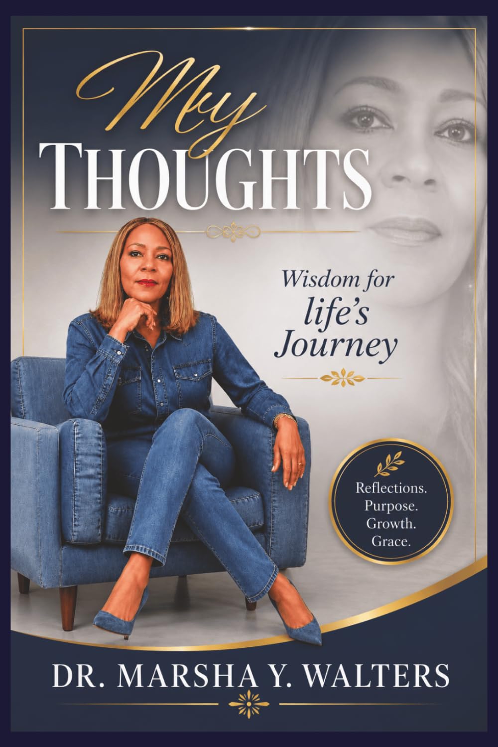 My Thoughts: Wisdom for Life's Journey