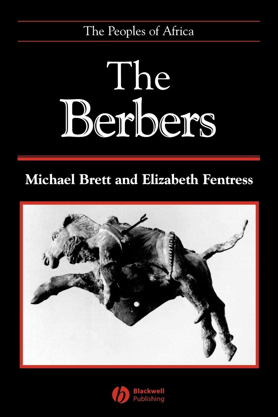 The Berbers The Peoples of Africa by Elizabeth  Fentress (Paperback Book)