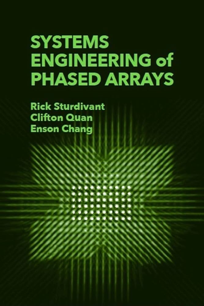 Systems Engineering of Phased: Sturdivant, Rick, Quan, Clifton