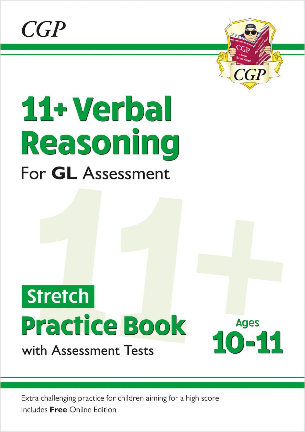 11+ GL Verbal Reasoning Stretch Practice Book & Assessment Tests - Ages 10-11 (with Online Edition): for the 2026 tests (CGP GL 11+ Ages 10-11)