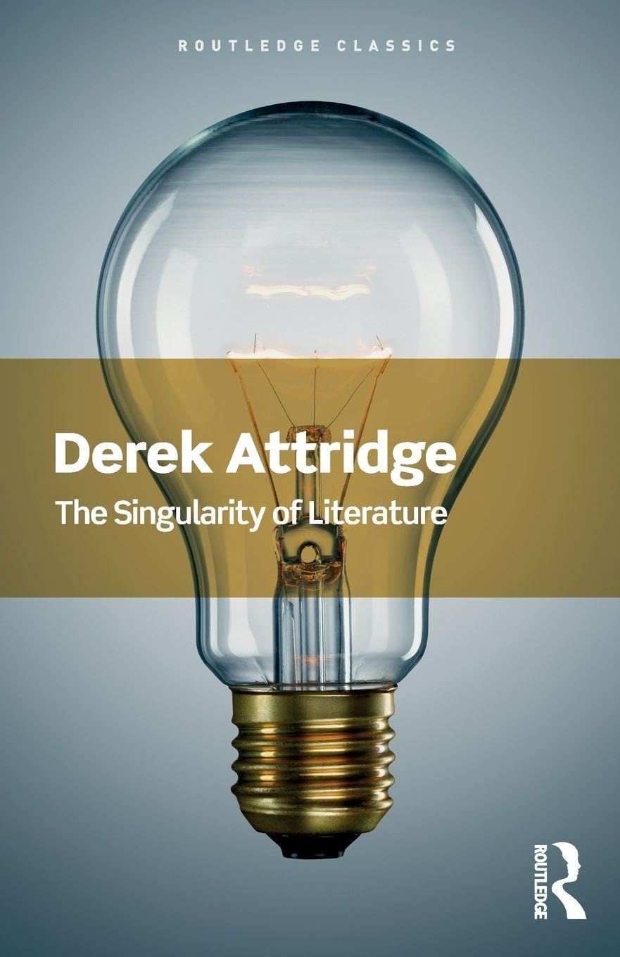 The Singularity of Literature (Routledge Classics)