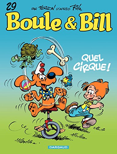 Télécharger Boule et Bill - tome 29 - Quel cirque ! PDF Ebook En Ligne