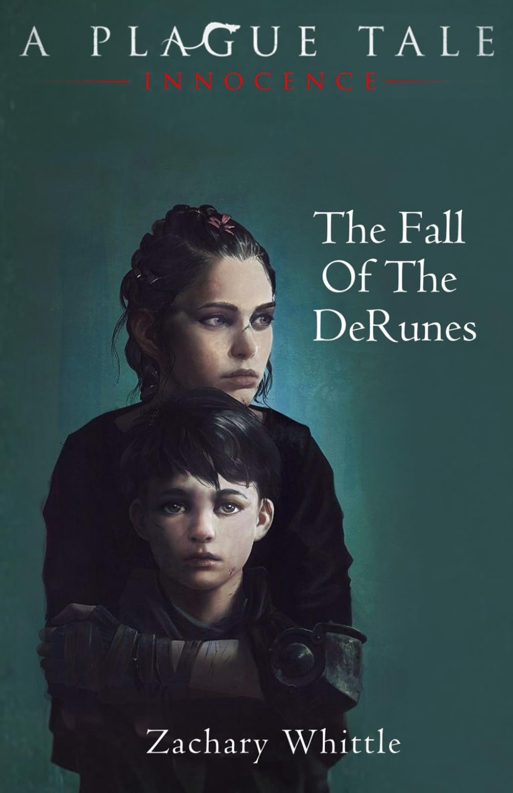 The Fall of The DeRunes (A Plague Tale: The Innocence Trilogy)