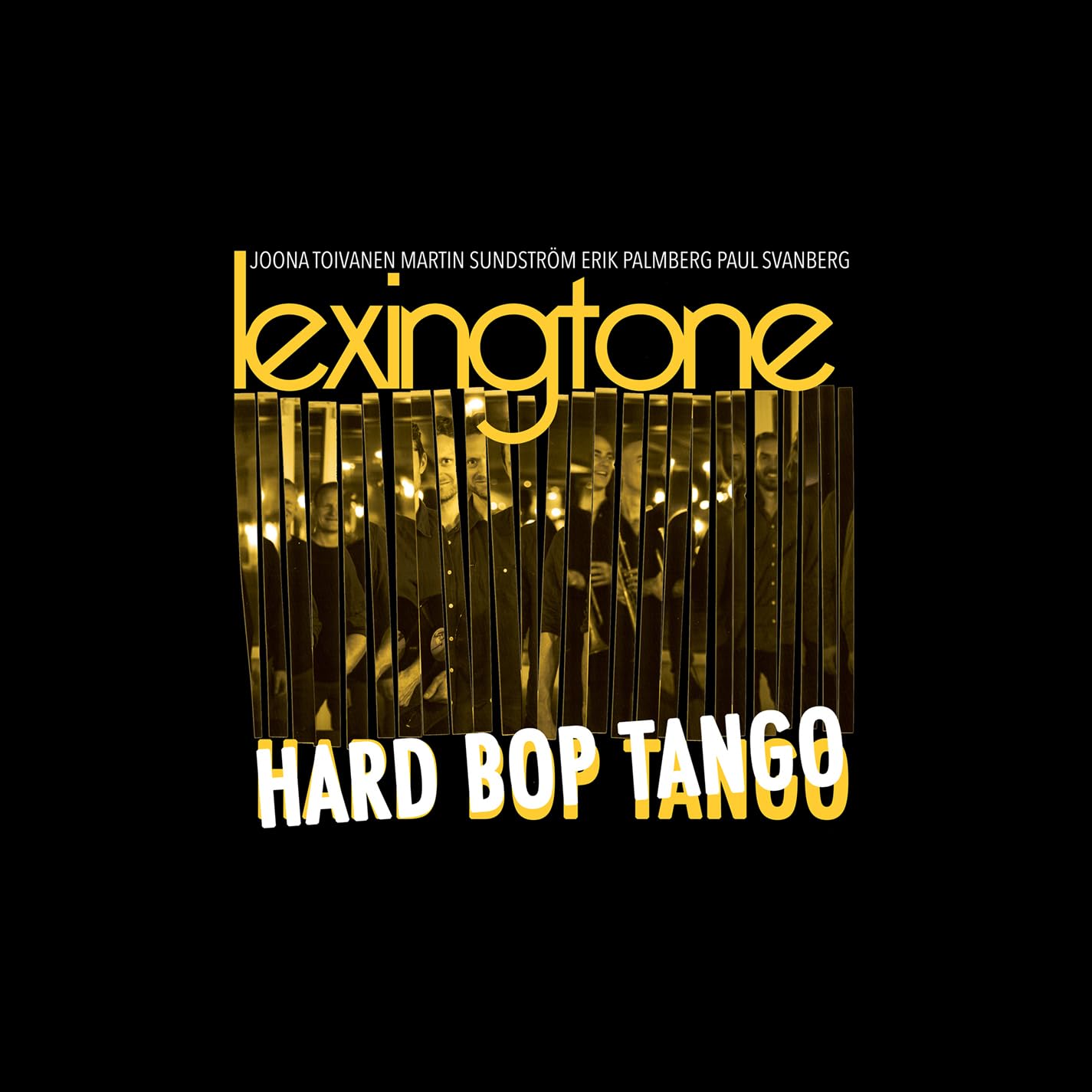 Lexingtone: Hard Bop Tango