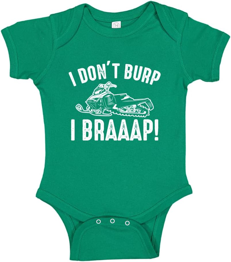 I Don't Burp I Braaap Snowmobile Baby Bodysuit One Piece Or Toddler T-Shirt Snowmobiling Infant Clothes