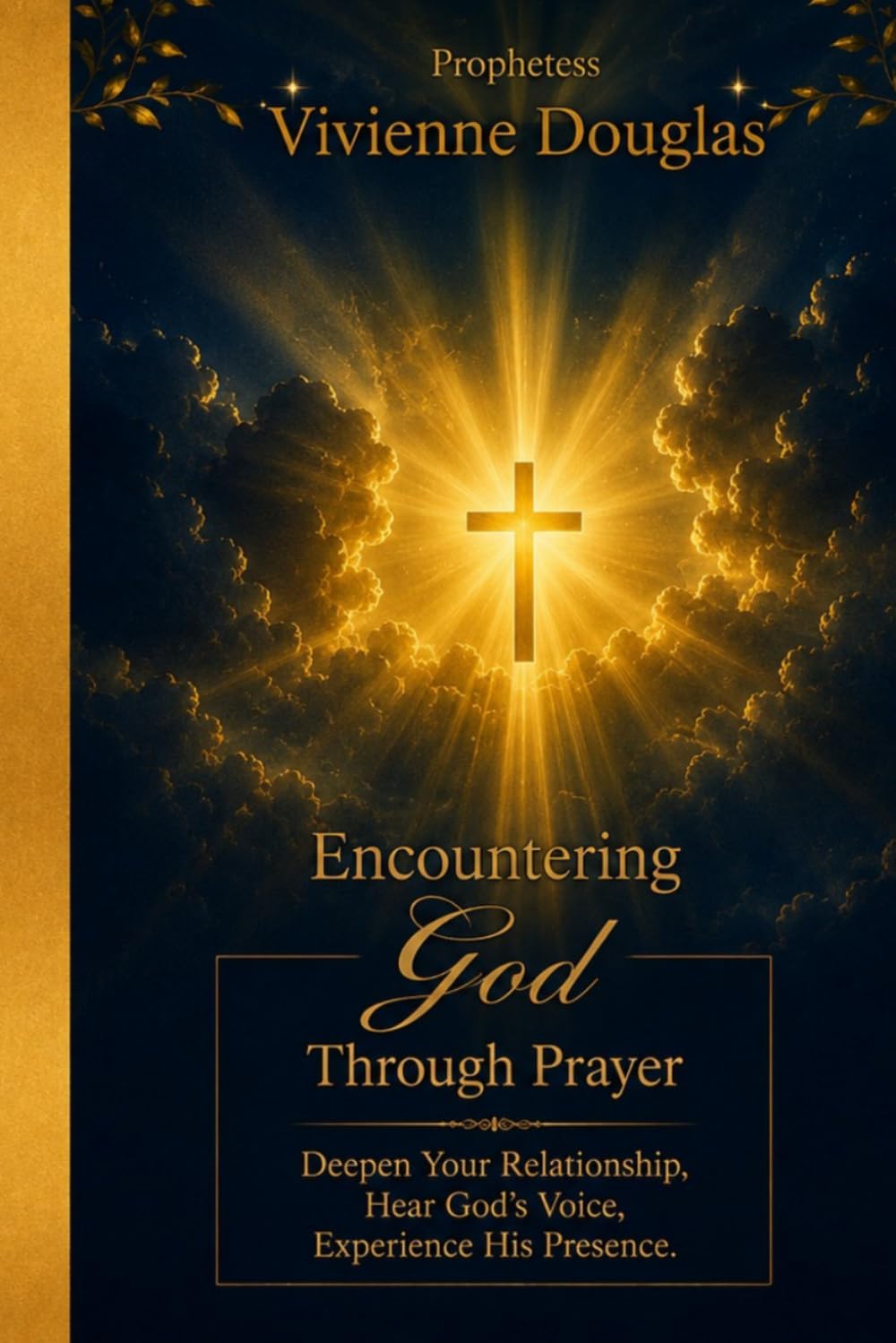 Encountering God Through Prayer