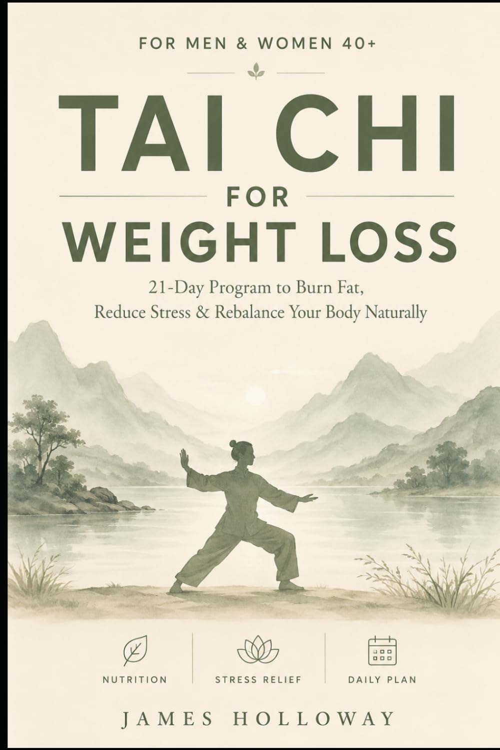 Tai Chi for Weight Loss: The 21-Day Program to Burn Fat, Reduce Stress & Rebalance Your Body Naturally (The Tai Chi Reset Series)