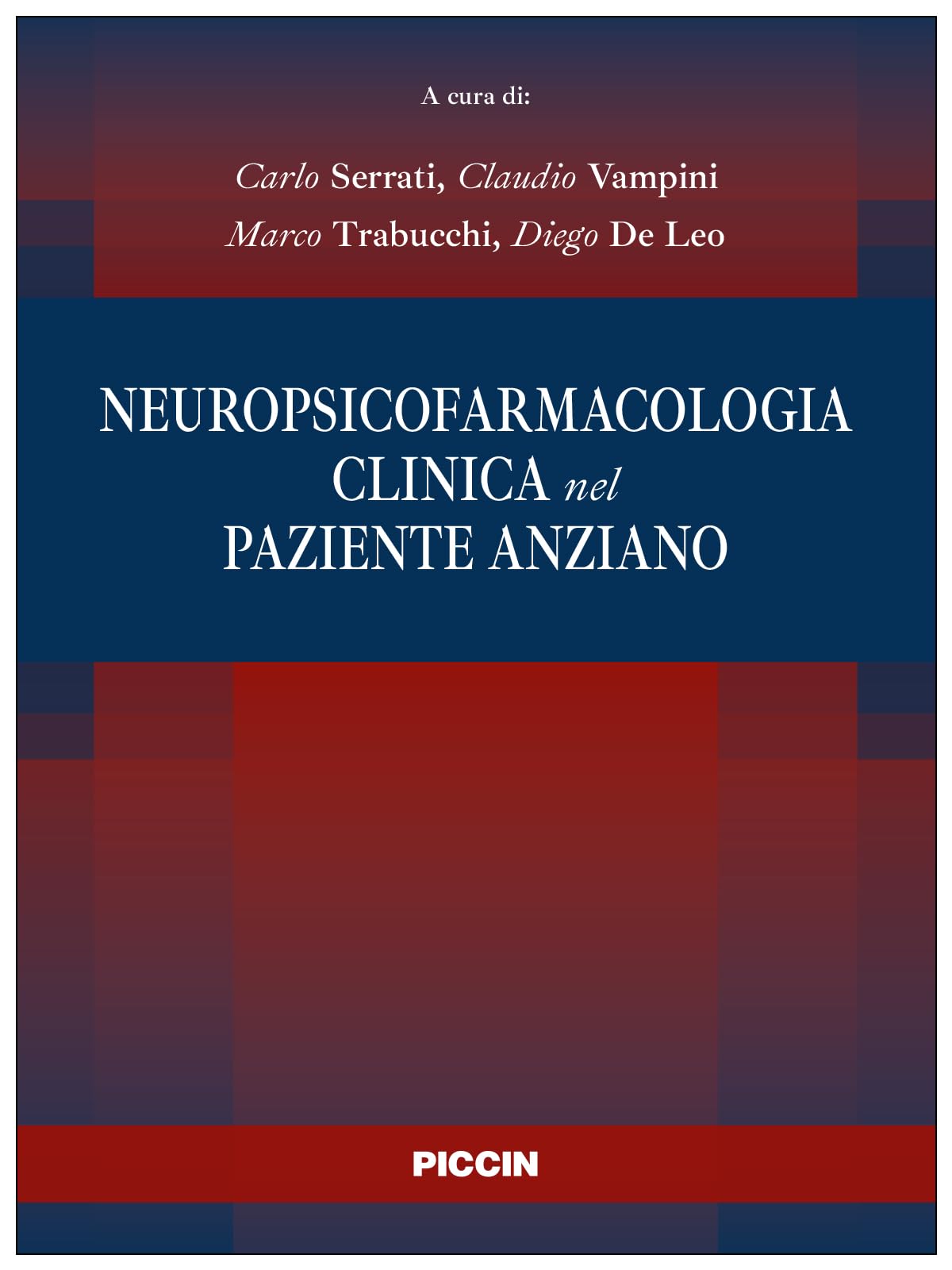 Neuropsicofarmacologia clinica nel paziente anziano