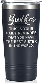 Onebttl Brother Gifts from Sister, Funny Gift Idea for the Best Brother for Christmas, Birthday, 20 oz Stainless Steel Insulated Travel Mug - Reminder, Black, BS-BRO-TUM20-REMIND