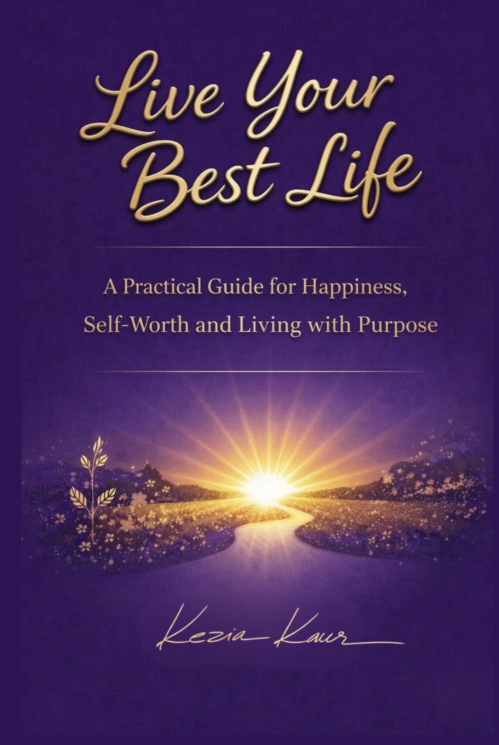 Live Your Best Life - A journey back to yourself