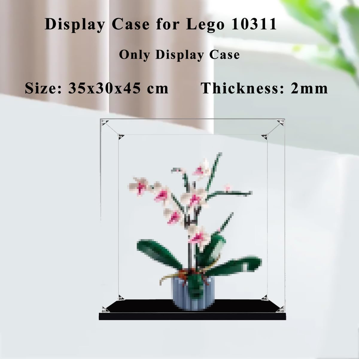 Teca Vetrina Espositiva per Lego Orchidea 10311 Modello‌ | 35x30x45 cm, 2mm, Antipolvere, da montare, Vetrinetta Acrilico Trasparente per Collezionismo, Modellini, Statue