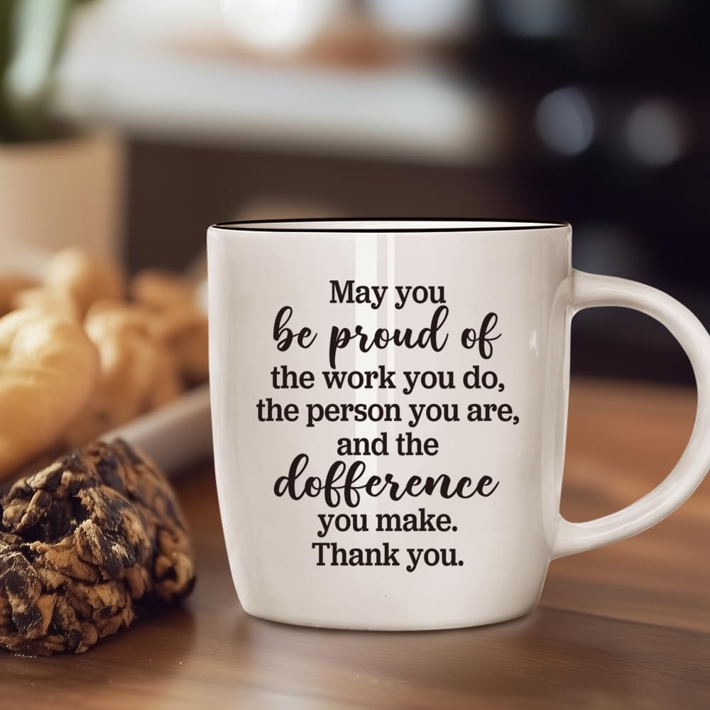 Thank You Coffee Mug Gifts for Women Men, May You Be Proud Inspirational Coffee Mug Gifts for Teacher, Nurse Coworker Boss Employee Mentor Thanksgiving Christmas Retirement Birthday, 13 OZ - Image 5