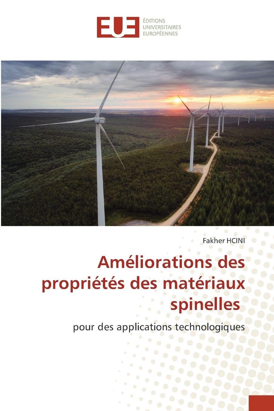 Améliorations des propriétés des matériaux spinelles: pour des applications technologiques