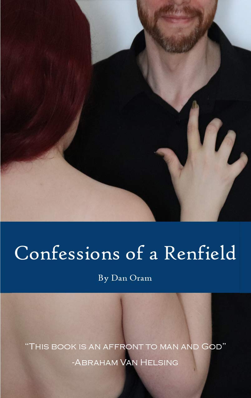 Confessions of a Renfield