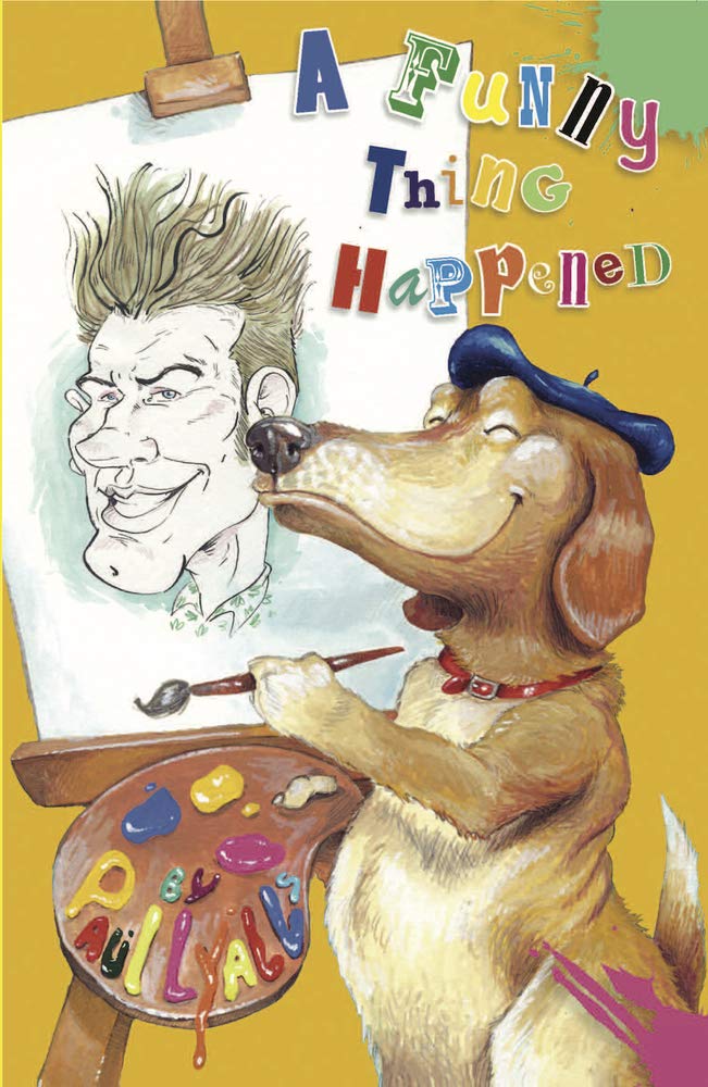A Funny Thing Happened by Paul Lyalls PAPERBACK 9781999774936