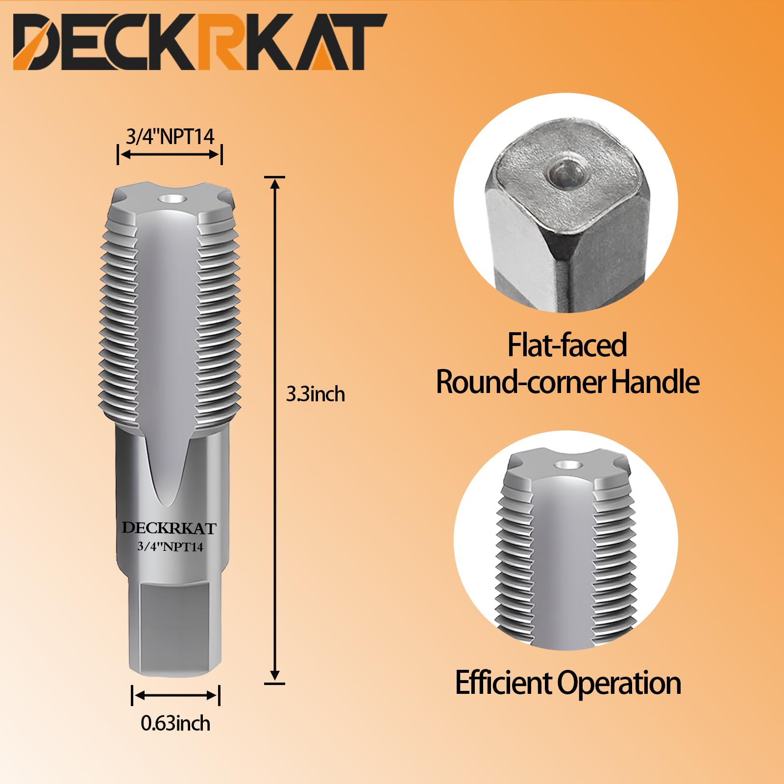 DECKRKAT 3/4" Pipe Tap - High Carbon Steel -2 DECKRKAT 3/4" Pipe Tap - High Carbon Steel -2