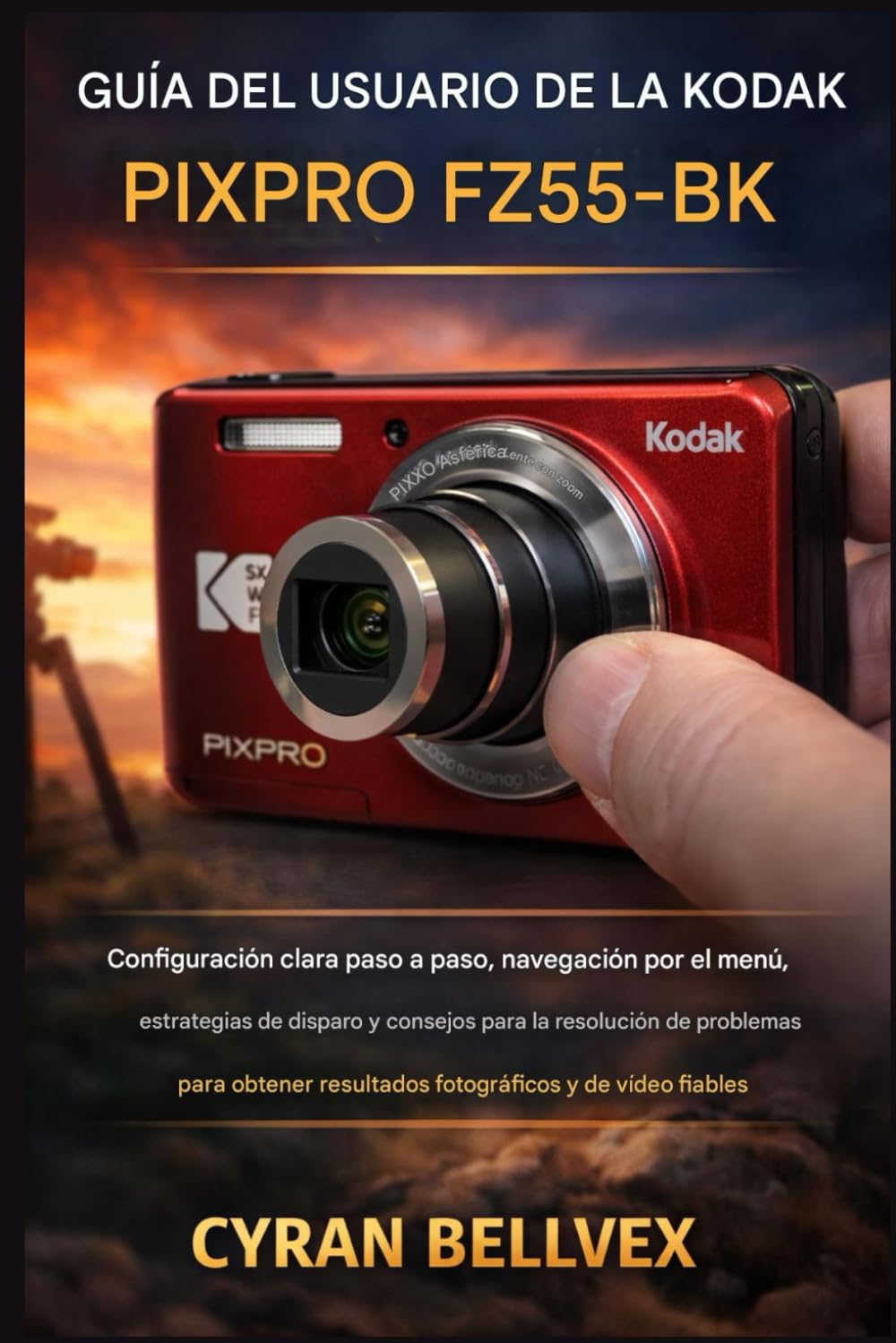 GUÍA DE USUARIO DE LA KODAK PIXPRO FZ55-BK: Configuración paso a paso, navegación por el menú, técnicas de disparo y solución de problemas para obtener resultados de fotografía y vídeo fiables