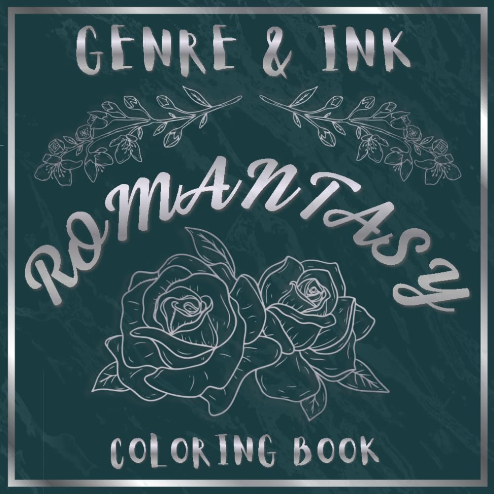 Genre & Ink: Romantasy: A Fantasy Romance Coloring Book for Readers Who Love Fae, Villains & Enemies to Lovers