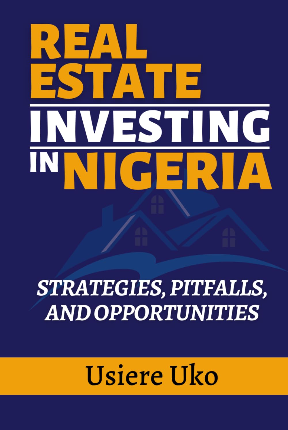 Real Estate Investing in Nigeria: Strategies, Pitfalls, and Opportunities