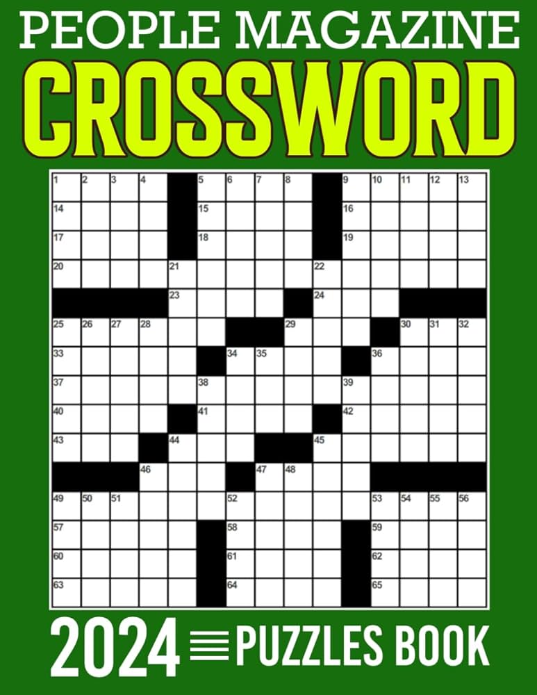 People Magazine Crossword Puzzles Book 2024: Enhance Cognitive Flexibility and Enjoyment through a Compilation of Creative Puzzles: D Terry, Linda: 9798867987657: Amazon.com: Books people-magazine-crossword-puzzles-book-2024-enhance-cognitive-flexibility-and-enjoyment-through-a-compilation-of-creative-puzzles-d-terry-linda-9798867987657-amazon-com-books