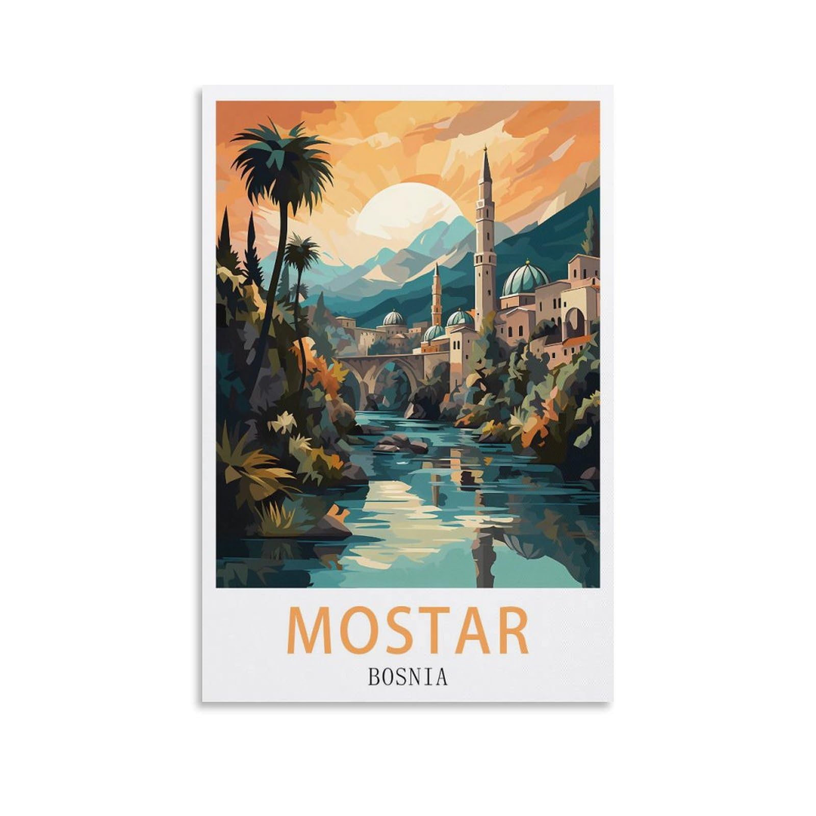 Orbana Unframe-Style Mostar Bosnia Vintage Travel Poster 08X12inch(20X30cm) Canvas Print For Living Room, Bedroom, Dorm, Home, Office Wall Decoration