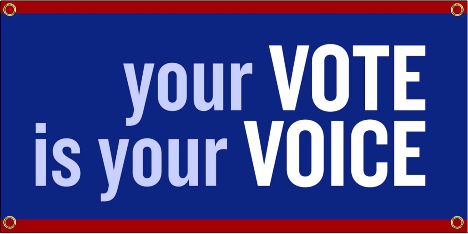 Debbie's Designs Your Voice is Your Vote 36 x 18 inch Banner (Outdoor, Weatherproof) with Brass Grommets