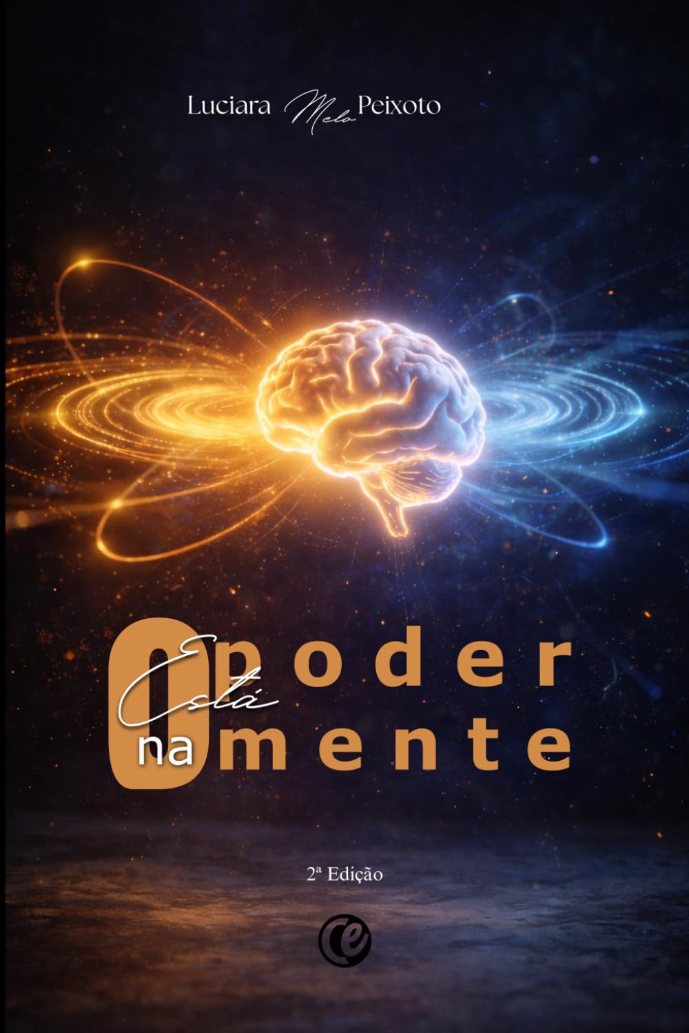 O PODER ESTÁ NA MENTE