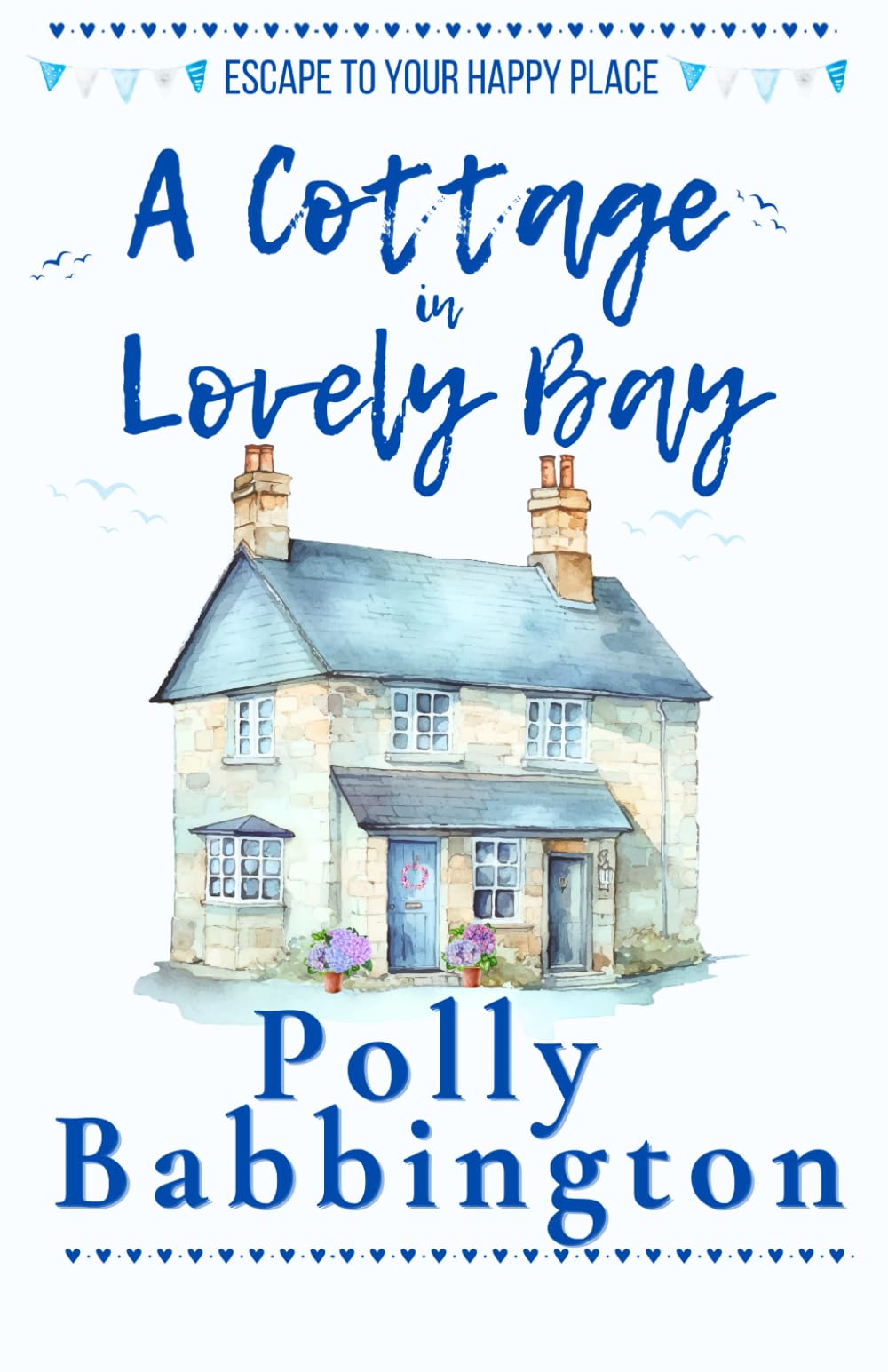 A Cottage in Lovely Bay: Contemporary Romance