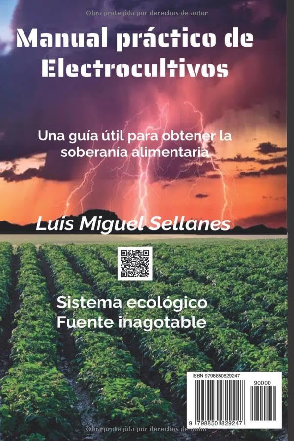Miniatura 2 de Manual práctico de electrocultivos Una guía útil para obtener la soberanía alimentaria (Spanish Edition)