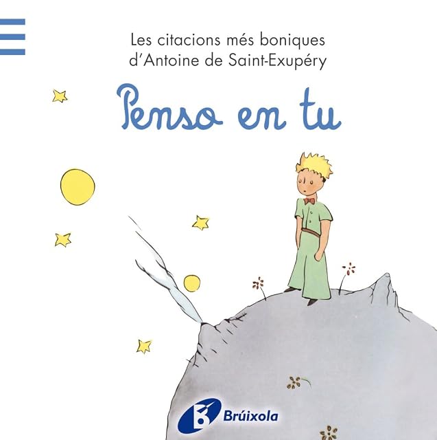 Portada de Penso en Tu: Les Citacions Mes Boniques D Antoine de Saint-Exuper y